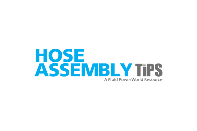 Hose Assembly Tips
